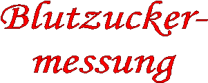 Blutzuckermessung