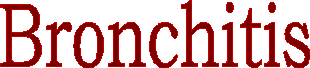 Bronchitis