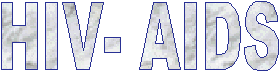 HIV- AIDS