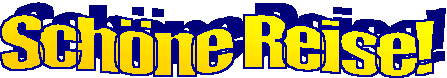 Sch�ne Reise
