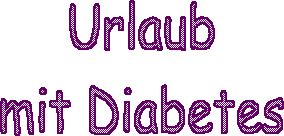 Urlaub mit Diabetes