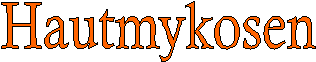 Hautmykosen