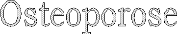 Osteoporose